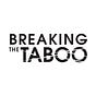 Breaking the Taboo