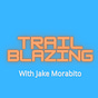 Trailblazing with Jake Morabito