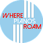 Where Pianos Roam
