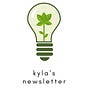Kyla’s Newsletter