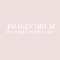 Imaginarium : An Alternate History of Art