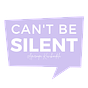 Can't Be Silent