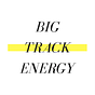 Big Track Energy
