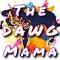 The Dawg Mama