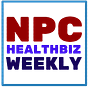 NPC Healthbiz Weekly