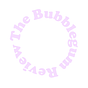 The Bubblegum Review