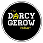 The Darcy Gerow Podcast