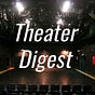 Theater Digest