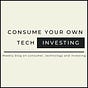 Consume Your Own Tech Investing