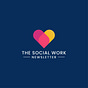 The Social Work Newsletter