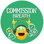 Commission Breath