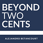 Beyond Two Cents
