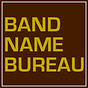 Band Name Bureau