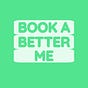 Book A Better Me