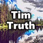 Tim Truth