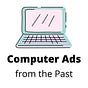 Computer Ads from the Past