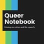 Queer Notebook 