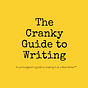 Cranky Guide to Writing Newsletter