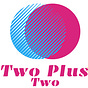Two Plus Two