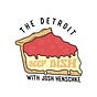 The Detroit Deep Dish with Josh Henschke