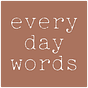 Everyday Words with Sarah Salway