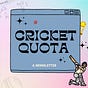 CricketQuota
