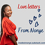 Love letters from Nonye