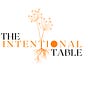The Intentional Table