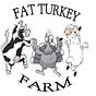 Fat Turkey Farm 