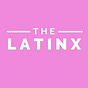 The Latinx