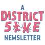 District 5ive’s Newsletter