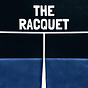 The Racquet