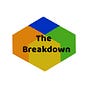 The Breakdown