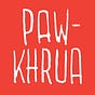 Pawkhrua: A Chef's Life in Thailand and Elsewhere