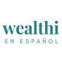 Wealthi en Español: Podcast, eventos & research