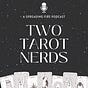 Two Tarot Nerds