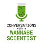 Conversations with a Wannabe Scientist