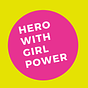 Hero with Girl Power