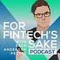 For Fintech's Sake with Zach Anderson Pettet