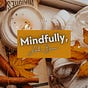 Mindfully, Amber Brown