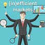 (In)Efficient Markets