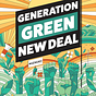 Generation Green New Deal Newsletter