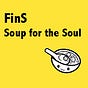 FinS Soup for the Soul