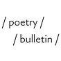 Poetry Bulletin