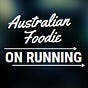Australian Foodie on Running