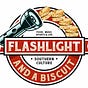 Flashlight & A Biscuit