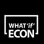 What-if Econ