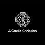 A Gaelic Christian