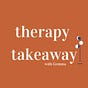 Therapy Takeaway