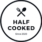 Half-Cooked